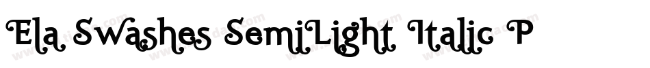 Ela Swashes SemiLight Italic PDF字体转换